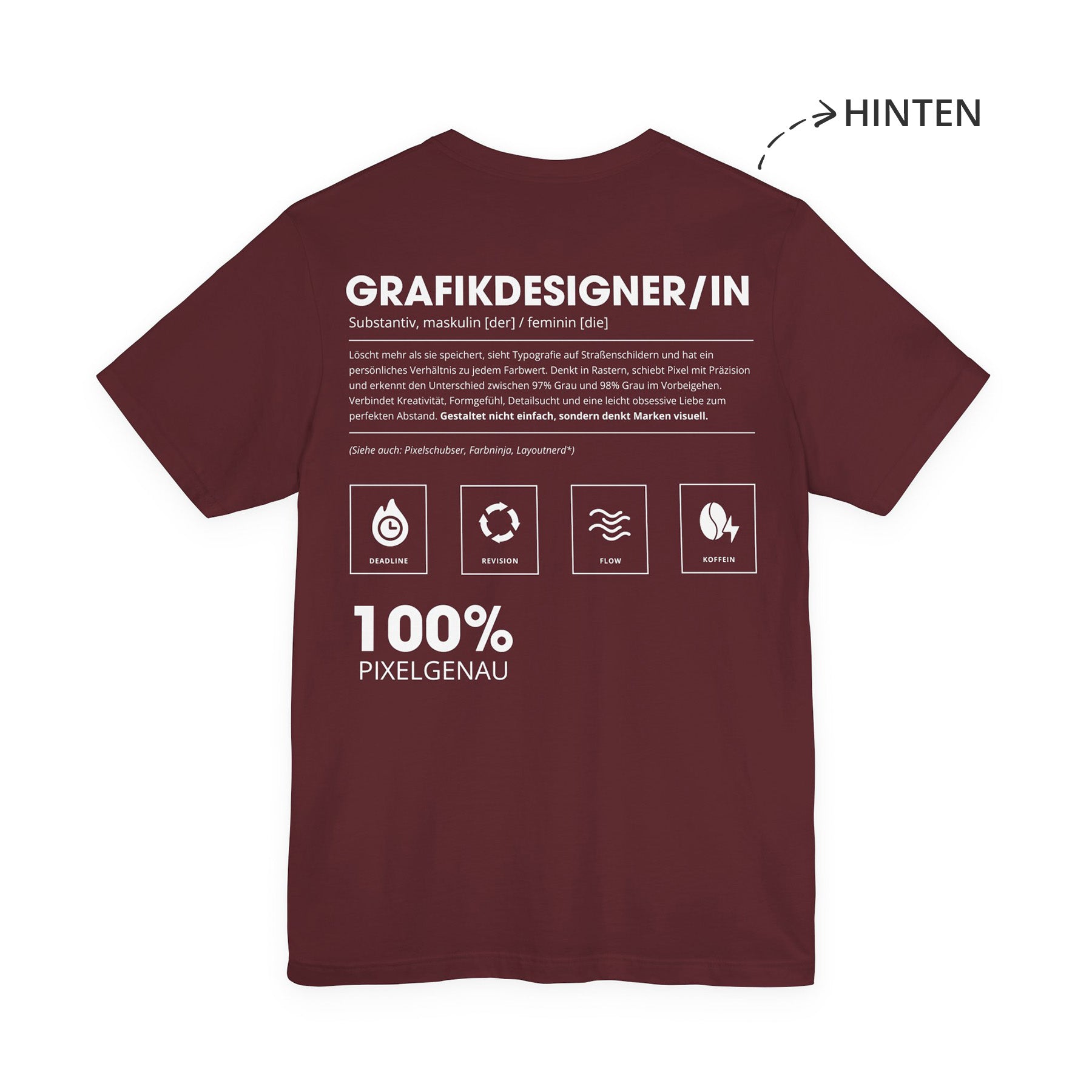 Grafikdesigner / Designer Unisex T-Shirt Hinten Weinrot