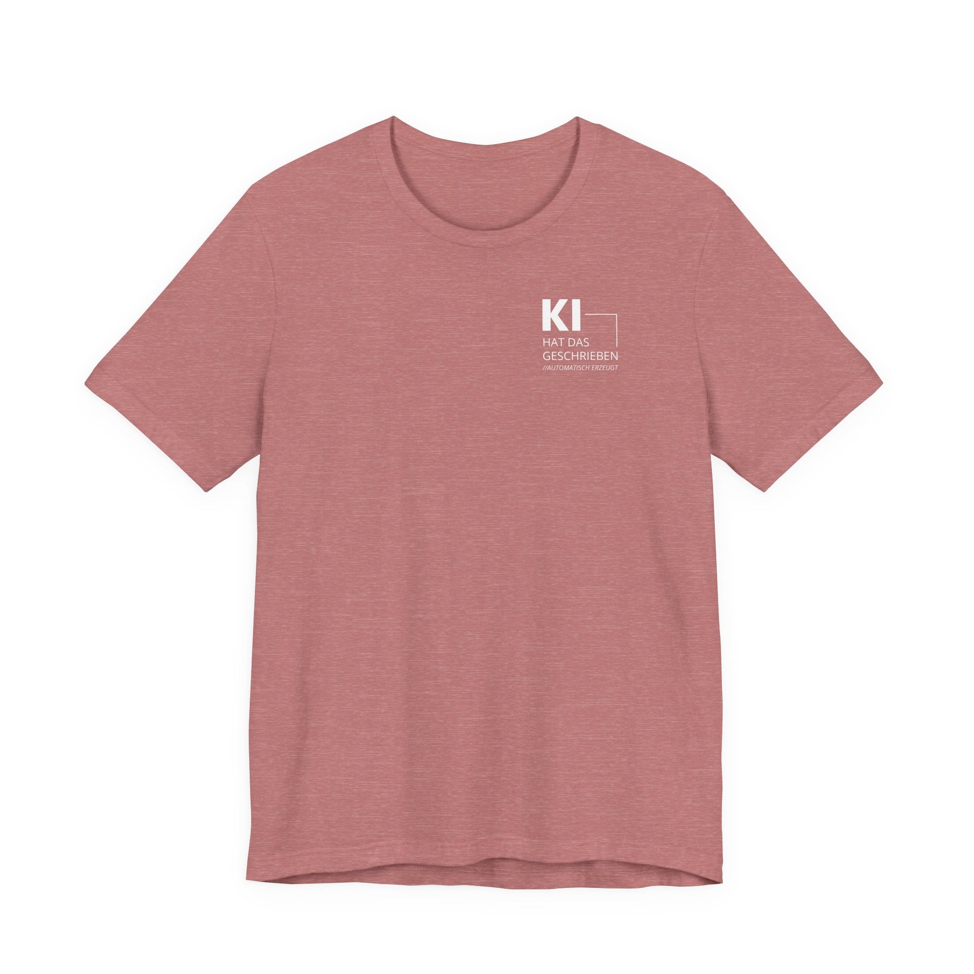 Ki hat das geschrieben Unisex T-Shirt Mauve