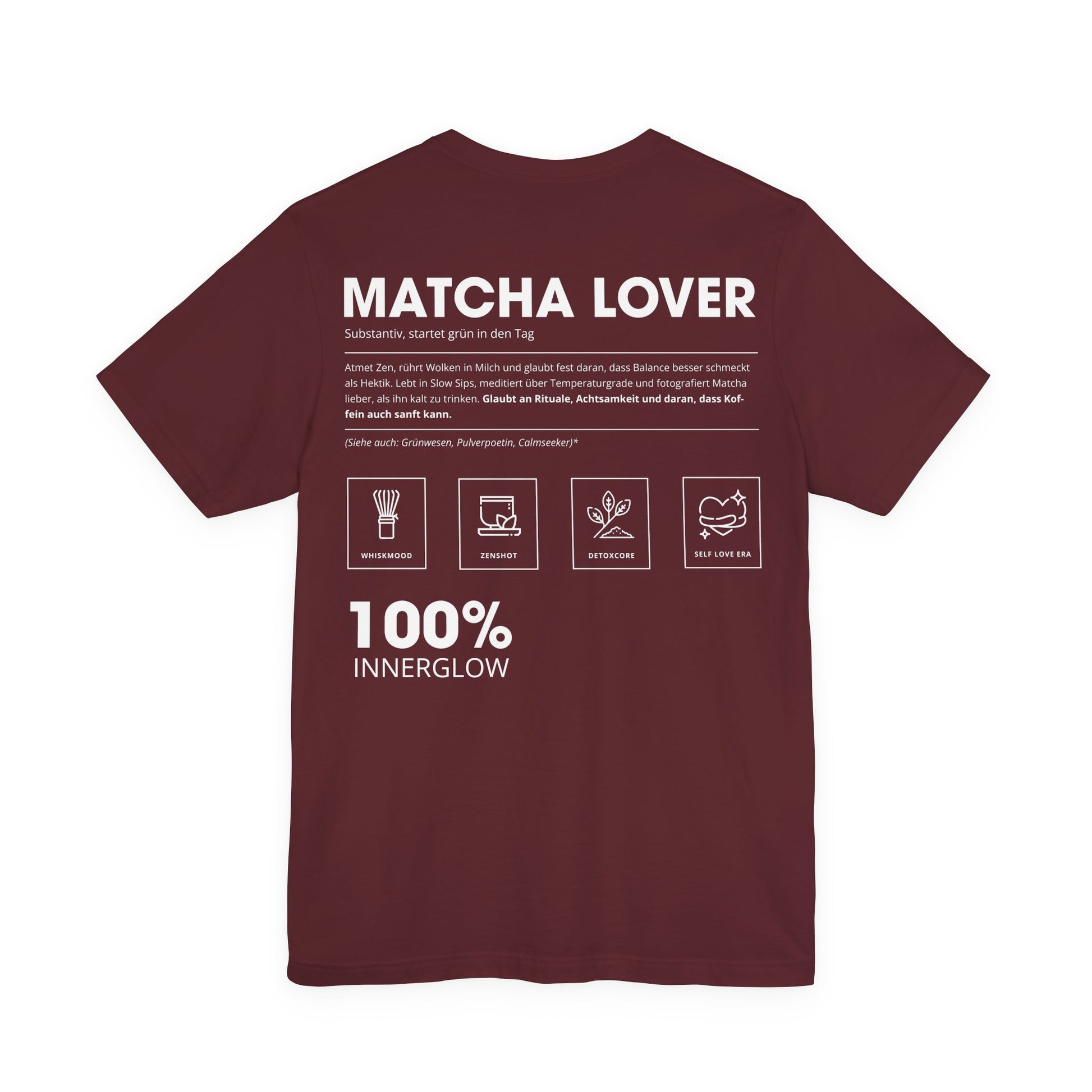 Matcha Lover Unisex T-Shirt Hinten Weinrot