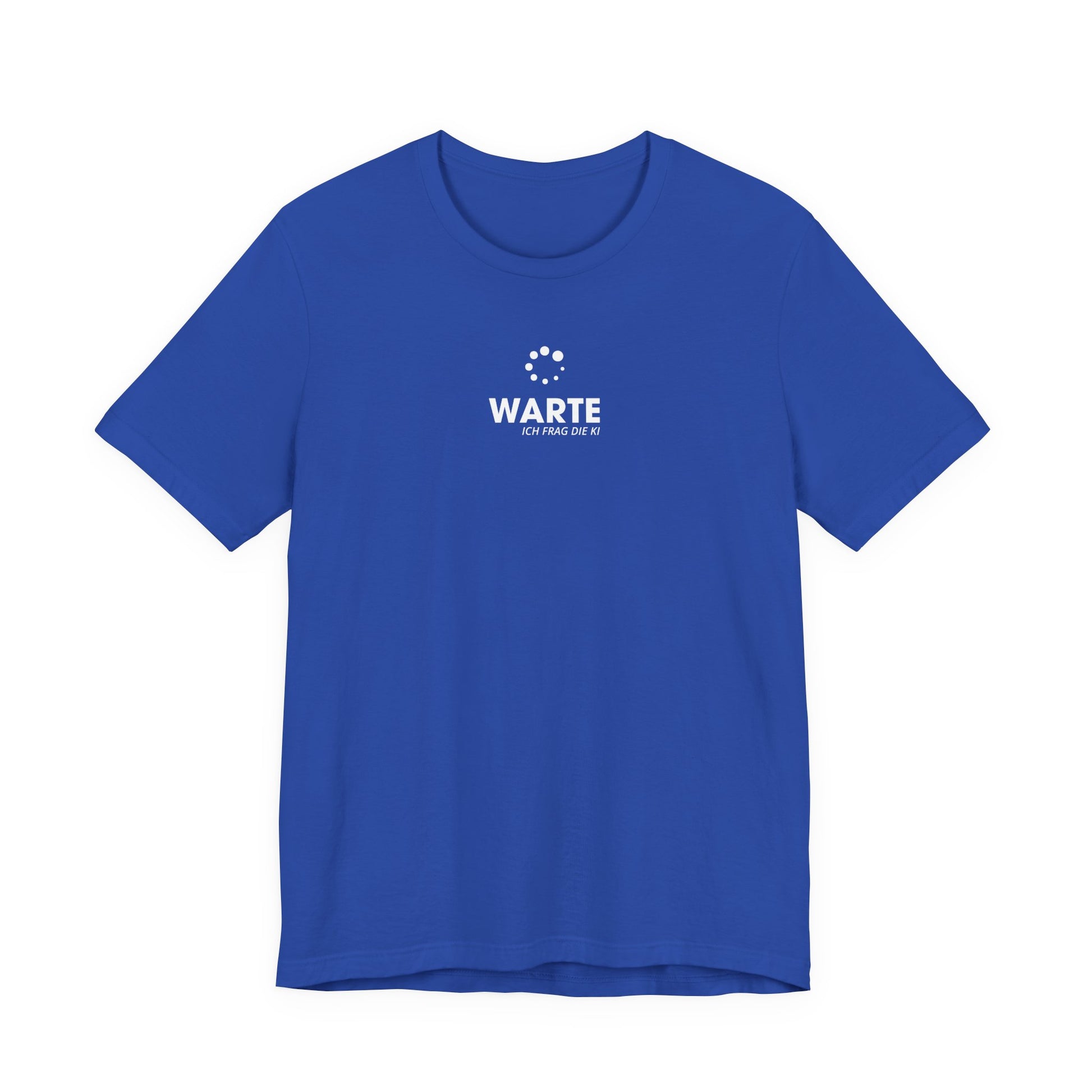 Warte, ich frag die KI Unisex T-Shirt Blau