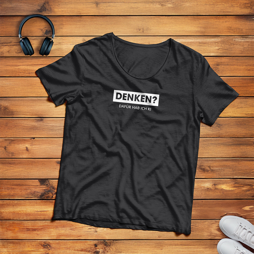 Denken – dafür hab ich KI Unisex T-Shirt