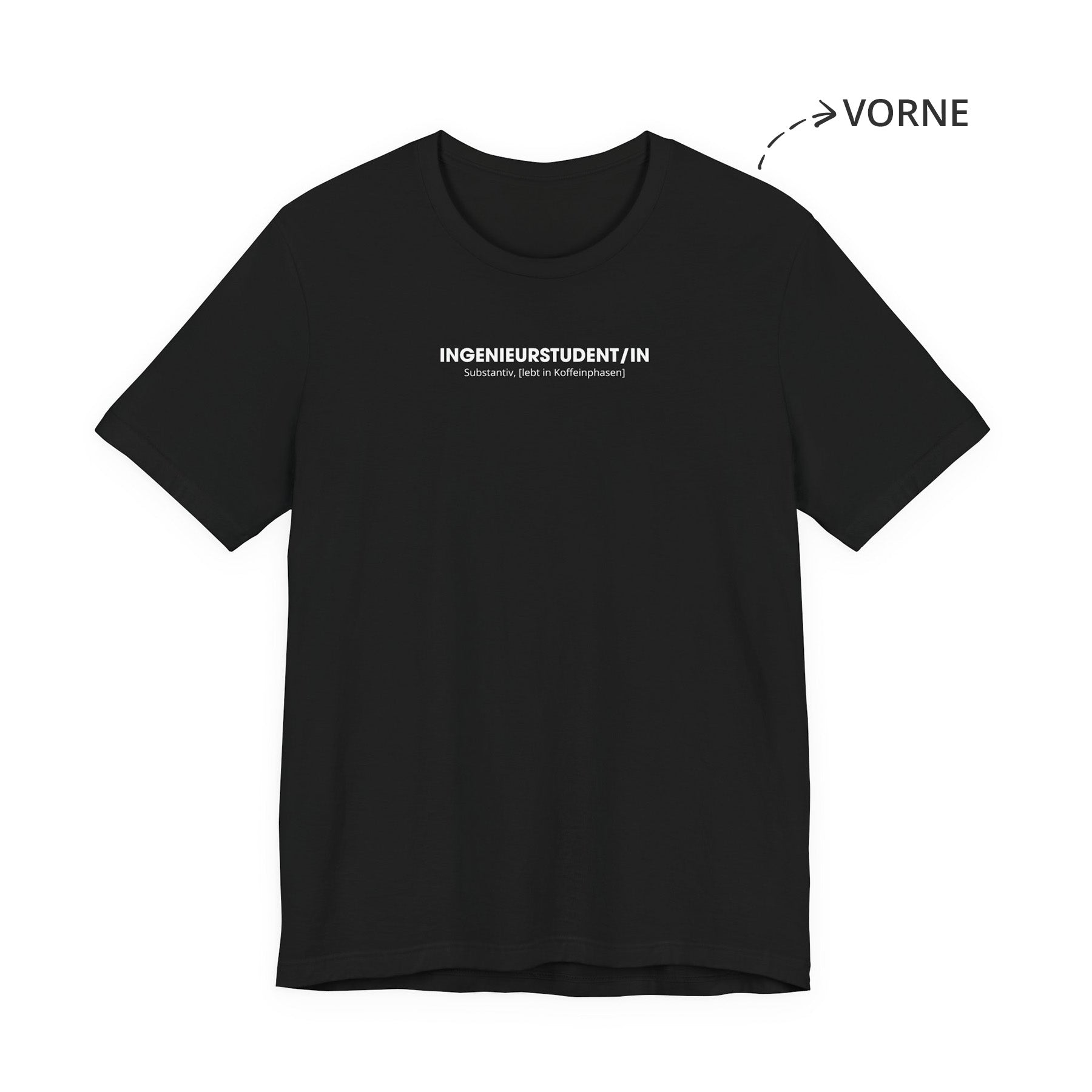 Ingenieur Unisex T-Shirt für Studenten & Tüftler Vorne Schwarz