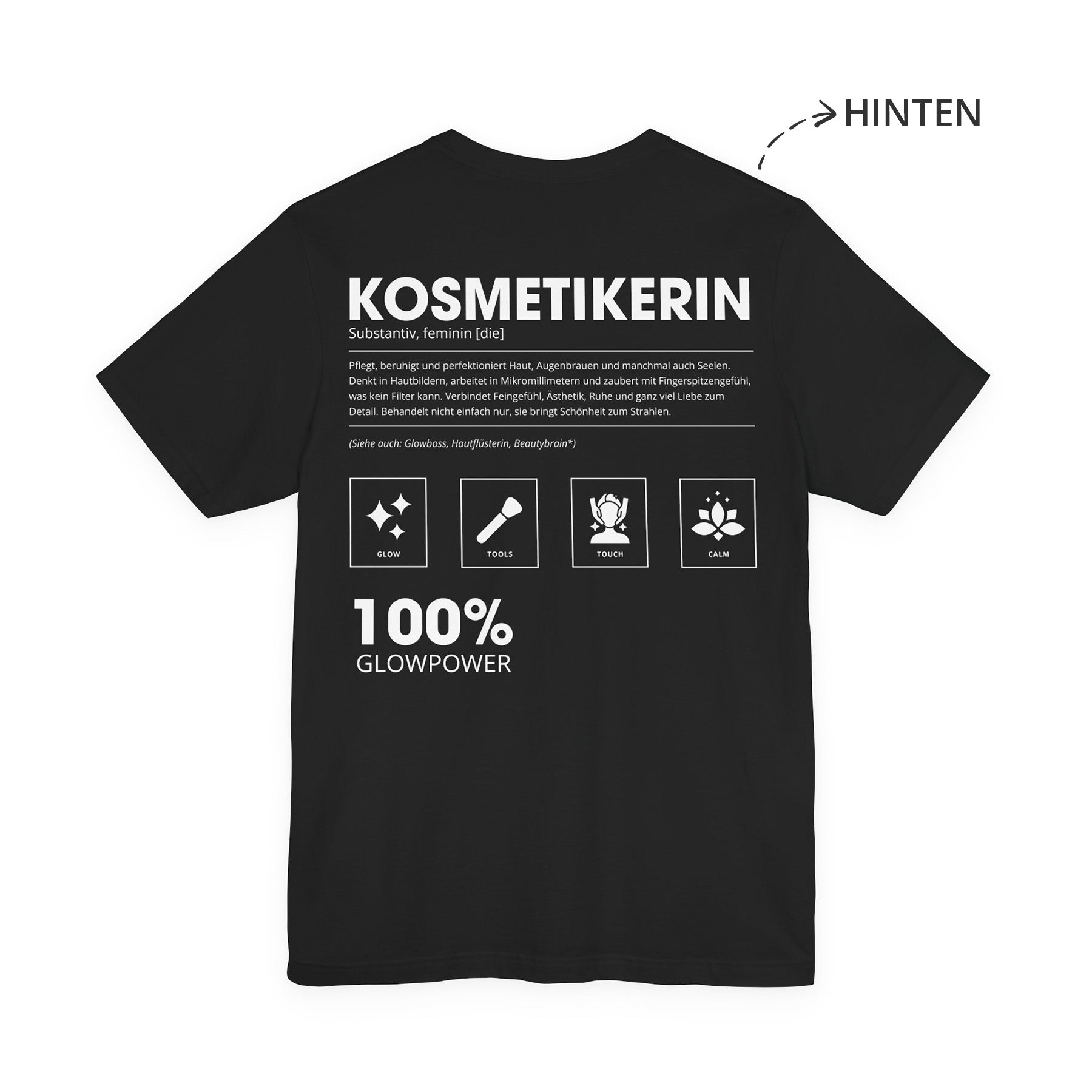 Kosmetikerin Unisex T-Shirt Hinten Schwarz