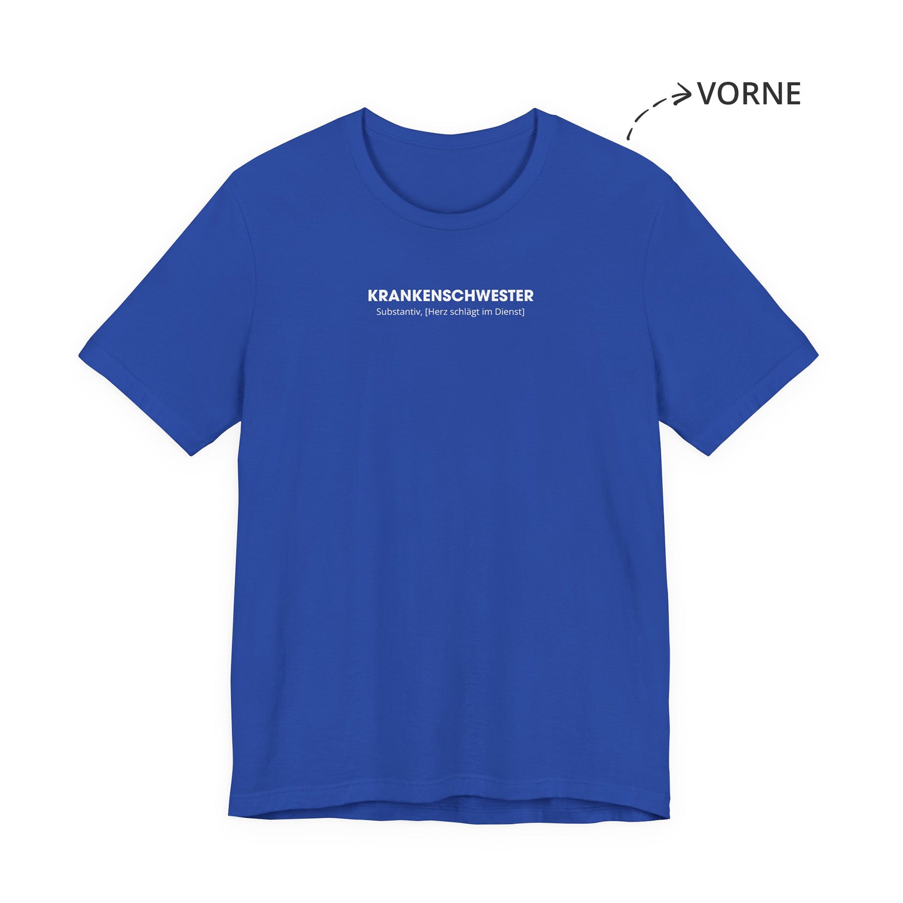 Krankenschwester Unisex T-Shirt Vorne Blau