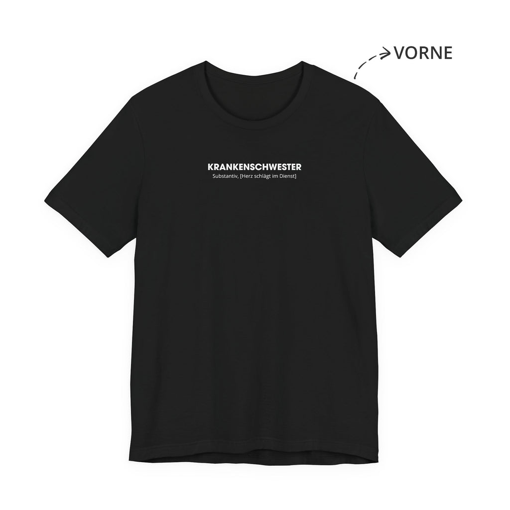 Krankenschwester Unisex T-Shirt Vorne Schwarz