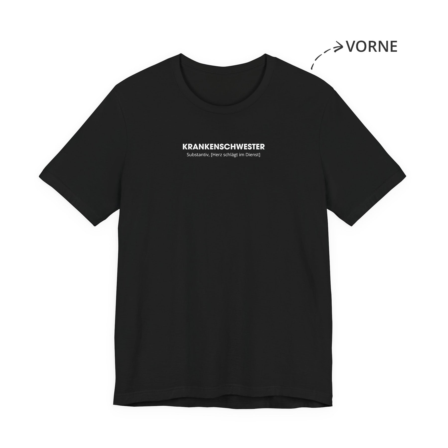 Krankenschwester Unisex T-Shirt Vorne Schwarz