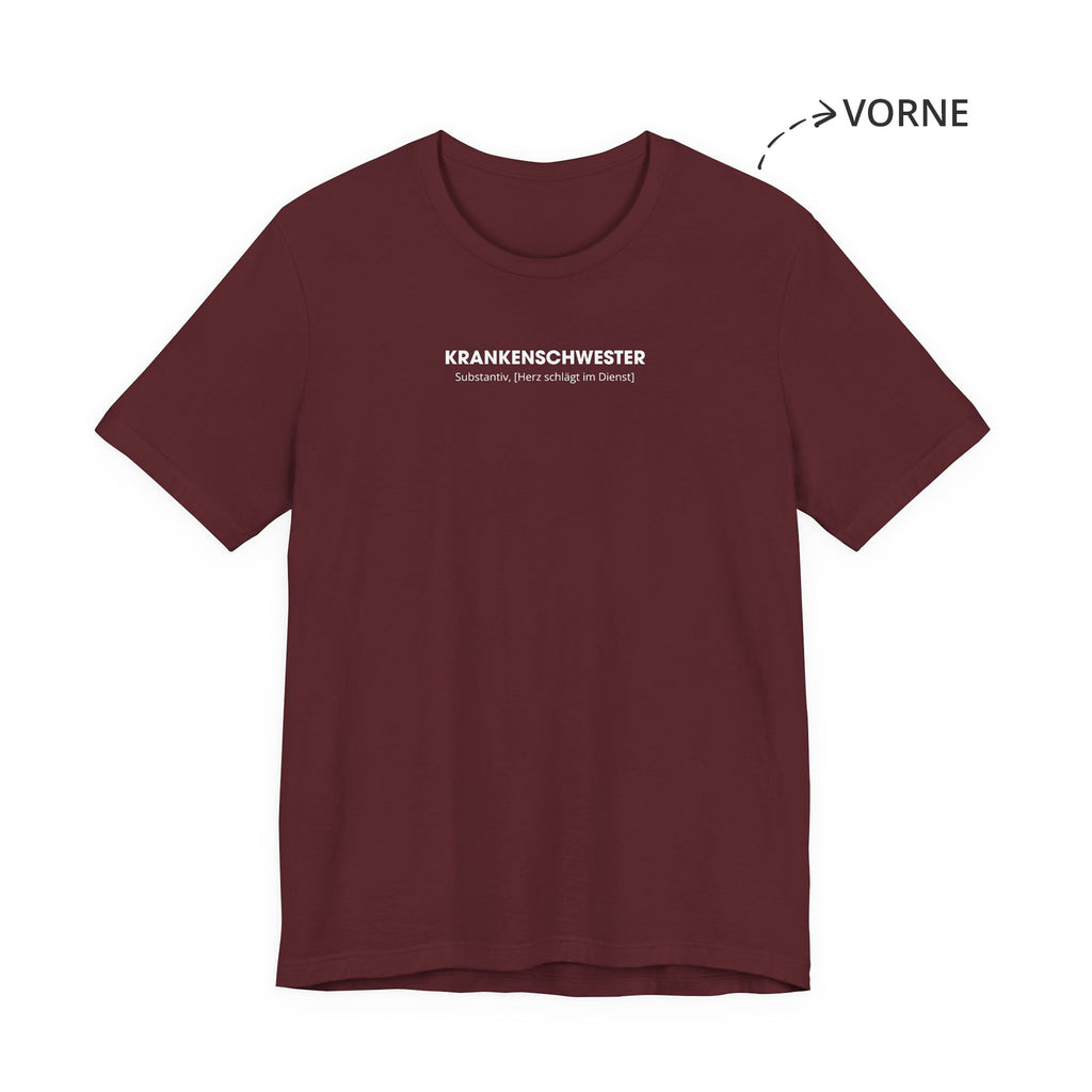 Krankenschwester Unisex T-Shirt Vorne Weinrot